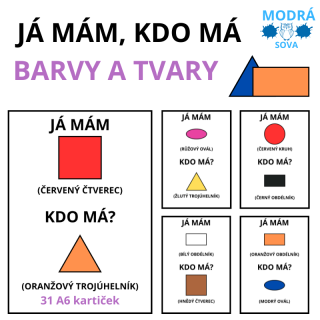 Já mám, kdo má BARVY a TVARY